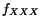 $f_{XXX}$
