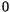 $0 $