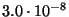 $3.0\cdot 10^{-8} $