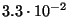 $3.3\cdot 10^{-2} $